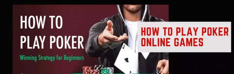 Getting Started with Poker Online