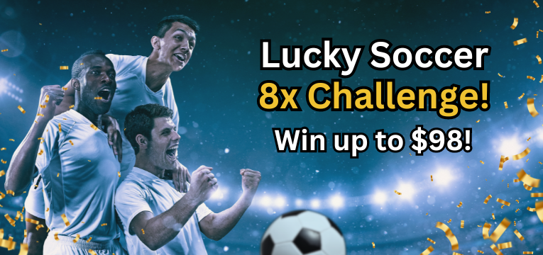 Lucky Soccer 8x Challenge Nov23